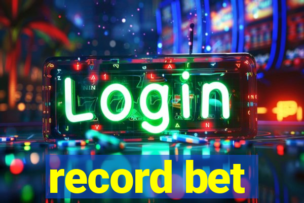 record bet